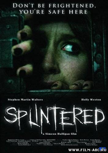 Разлад / Splintered (2010) онлайн