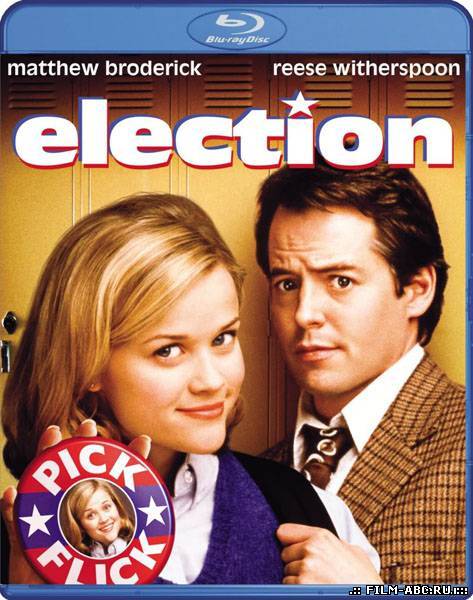 Выскочка / Election [1999] онлайн